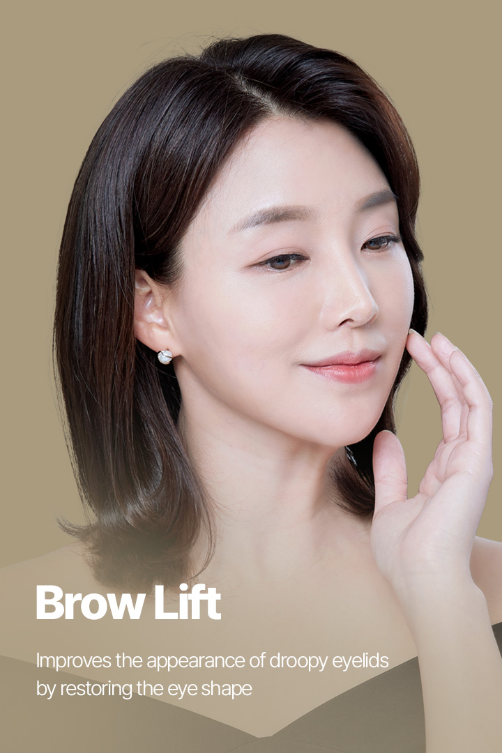 Brow Lift Improves the appearance of droopy eyelids by restoring the eye shape