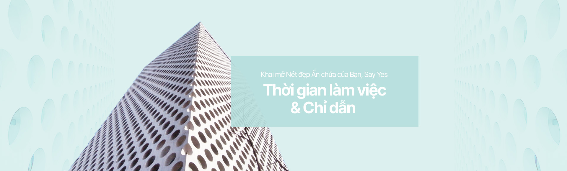 Khai mở Nét đẹp Ẩn chứa của Bạn, Say Yes 진료시간 / 오시는길
