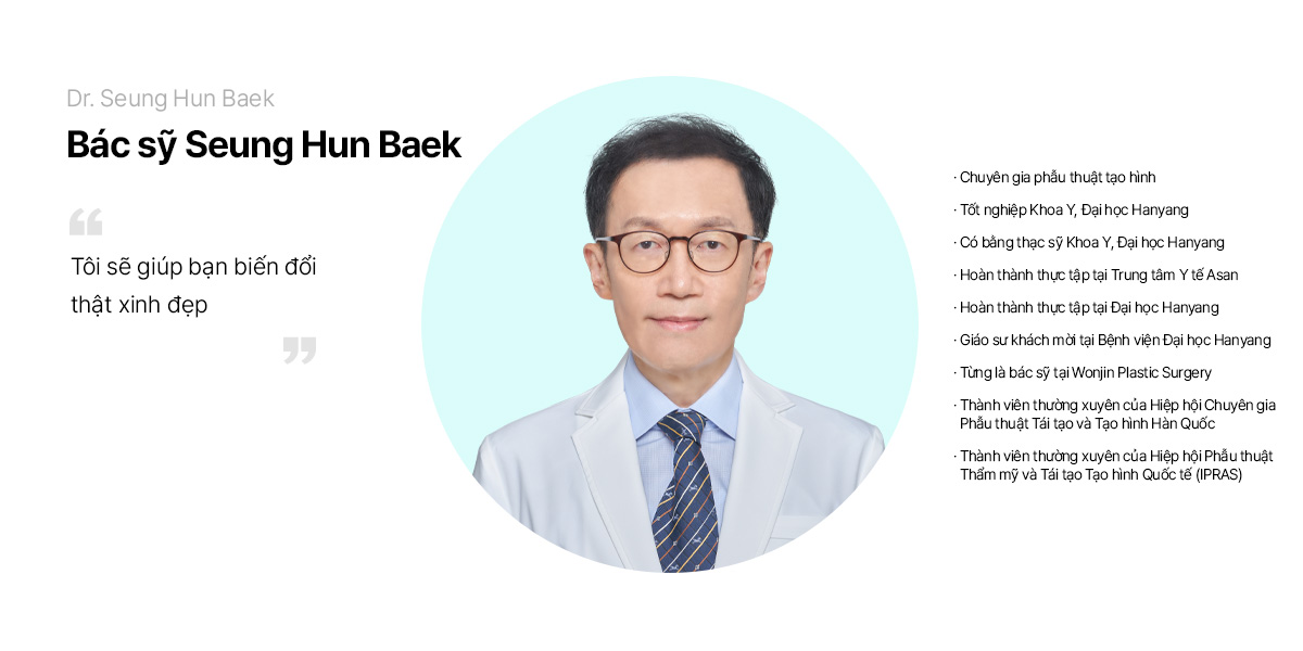 Bác sỹ Seung Hun Baek 설명