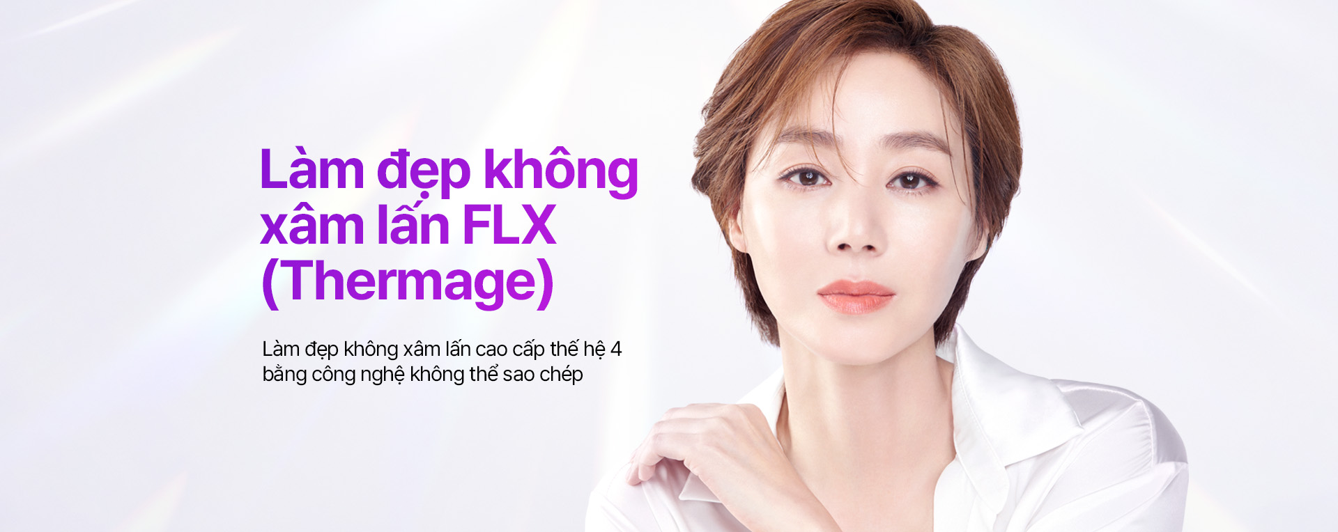 Làm đẹp không xâm lấn cao cấp thế hệ 4 bằng công nghệ không thể sao chép Thermage
